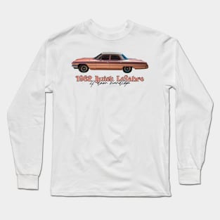 1962 Buick LeSabre 4 Door Hardtop Long Sleeve T-Shirt